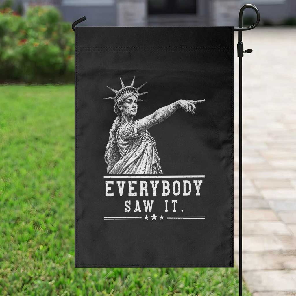 Liberty Has Spoken Everybody Saw It Garden Flag Funny Pointing Statue Basketball Parody