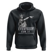 Liberty Has Spoken Everybody Saw It Hoodie Funny Pointing Statue Basketball Parody