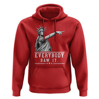 Liberty Has Spoken Everybody Saw It Hoodie Funny Pointing Statue Basketball Parody