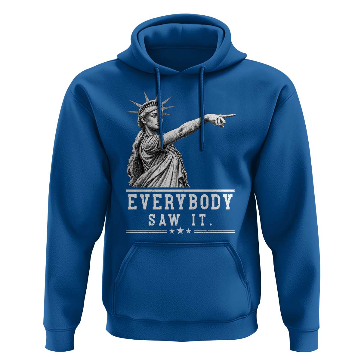 Liberty Has Spoken Everybody Saw It Hoodie Funny Pointing Statue Basketball Parody