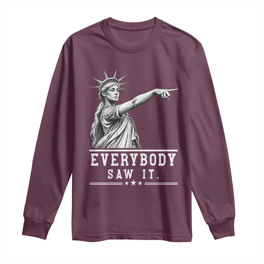 Liberty Has Spoken Everybody Saw It Long Sleeve Shirt Funny Pointing Statue Basketball Parody