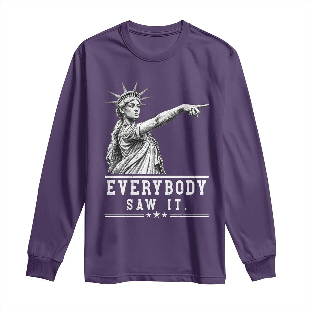 Liberty Has Spoken Everybody Saw It Long Sleeve Shirt Funny Pointing Statue Basketball Parody