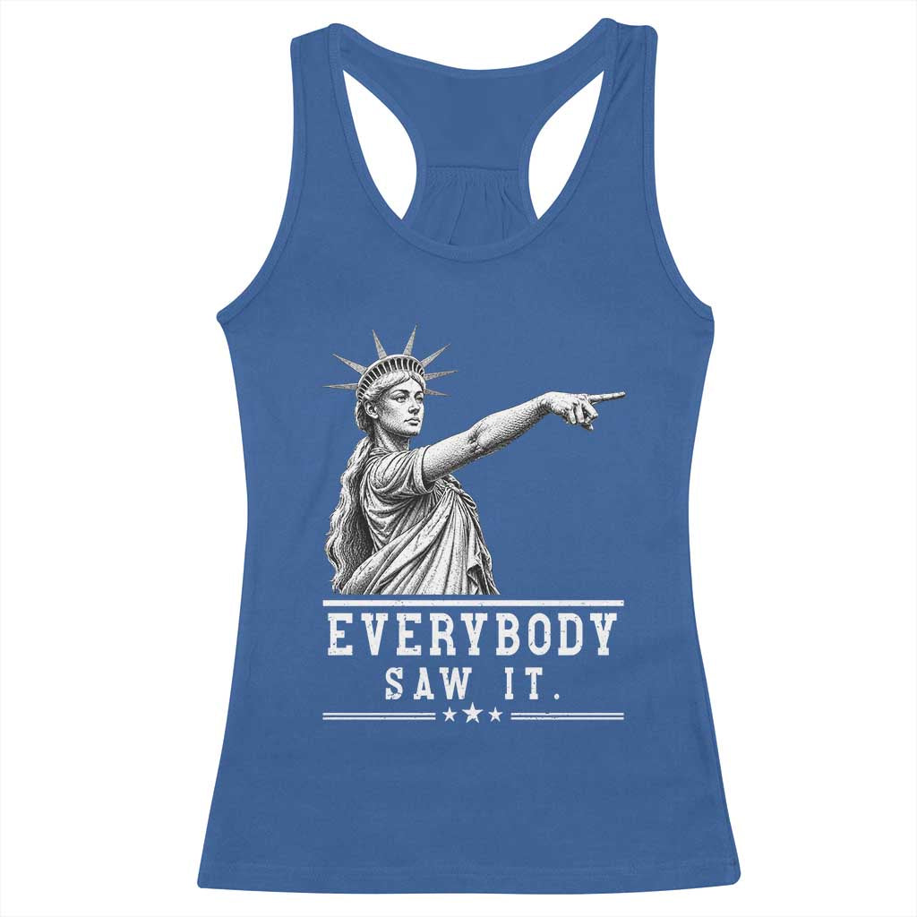 Liberty Has Spoken Everybody Saw It Racerback Tank Top Funny Pointing Statue Basketball Parody