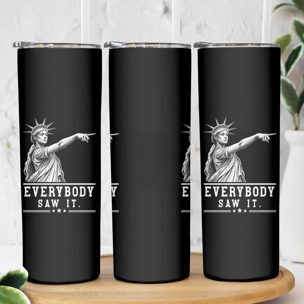 Liberty Has Spoken Everybody Saw It Skinny Tumbler Funny Pointing Statue Basketball Parody