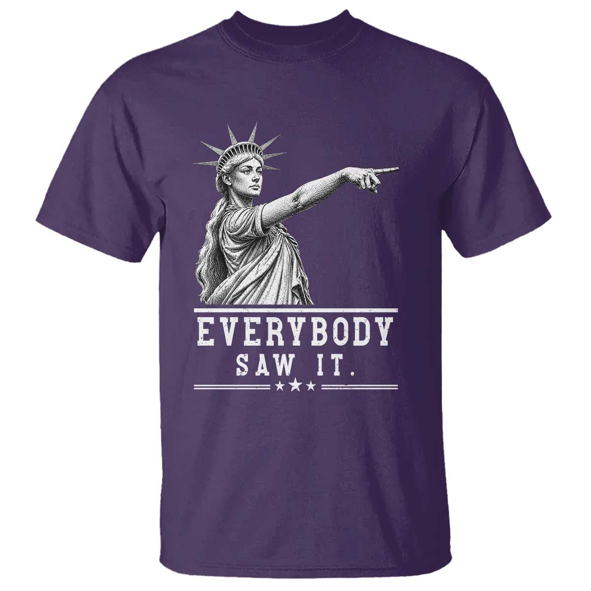 Liberty Has Spoken Everybody Saw It T Shirt Funny Pointing Statue Basketball Parody