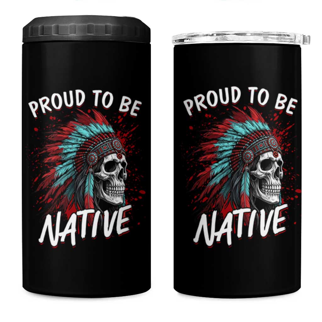Proud To Be Native 4 in 1 Can Cooler Tumbler Native American Skull Headdress Graphic