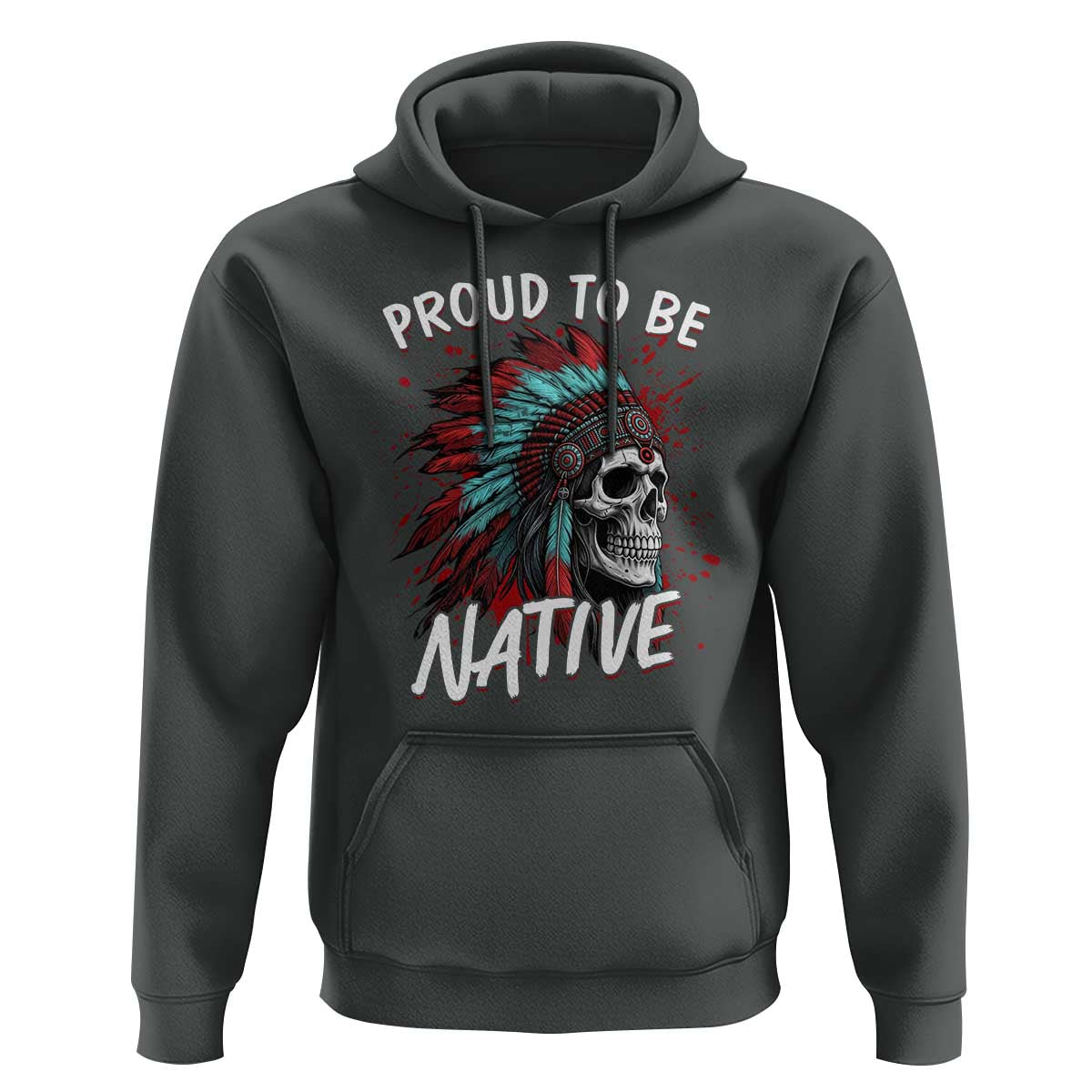 Proud To Be Native Hoodie Native American Skull Headdress Graphic
