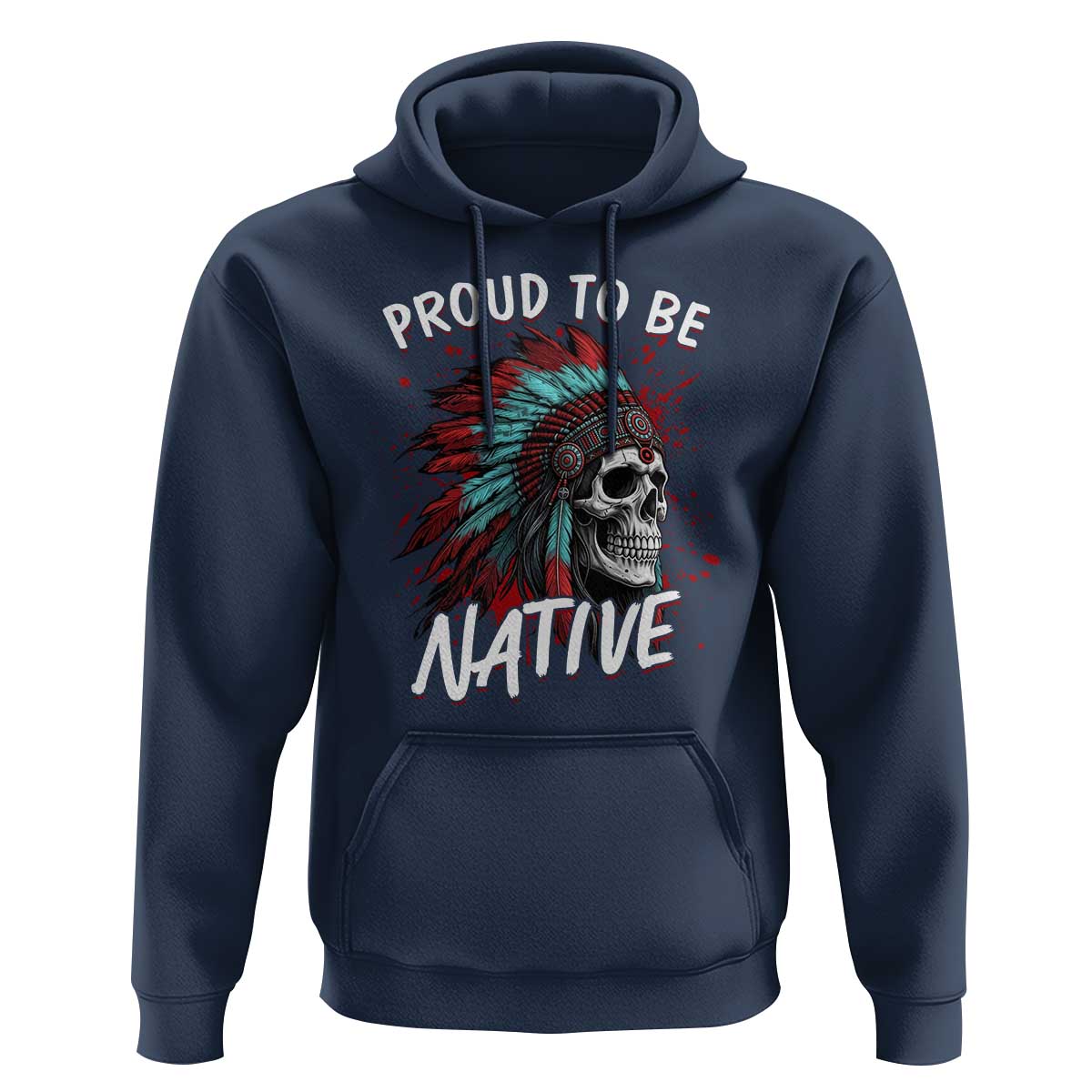 Proud To Be Native Hoodie Native American Skull Headdress Graphic