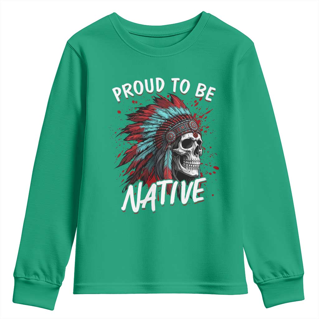Proud To Be Native Youth Sweatshirt Native American Skull Headdress Graphic