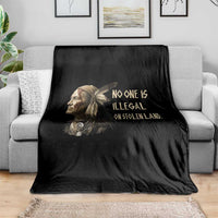 Indigenous Peoples Day Gift Throw Blanket No One Is Illegal On Stolen Land