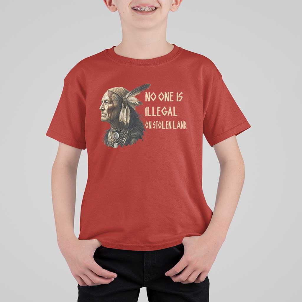 Indigenous Peoples Day Gift T Shirt For Kid No One Is Illegal On Stolen Land