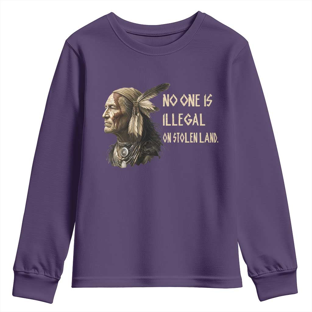 Indigenous Peoples Day Gift Youth Sweatshirt No One Is Illegal On Stolen Land