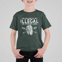 Honor Indigenous Peoples T Shirt For Kid No One Is Illegal On Stolen Land