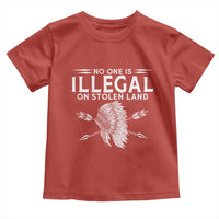Honor Indigenous Peoples Toddler T Shirt No One Is Illegal On Stolen Land