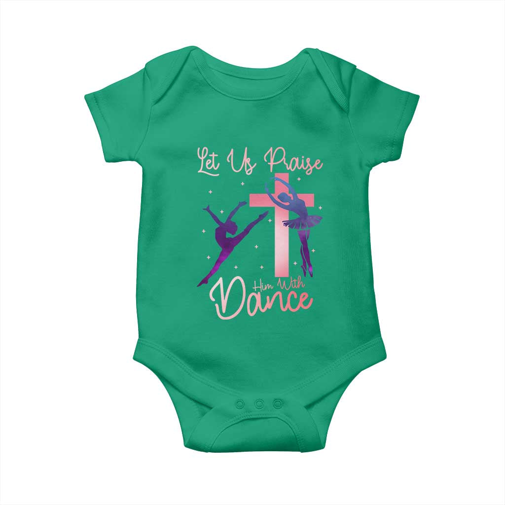 Christian Ballet Baby Onesie Let Us Praise Him With Dance Faith Inspired Art - Wonder Print Shop