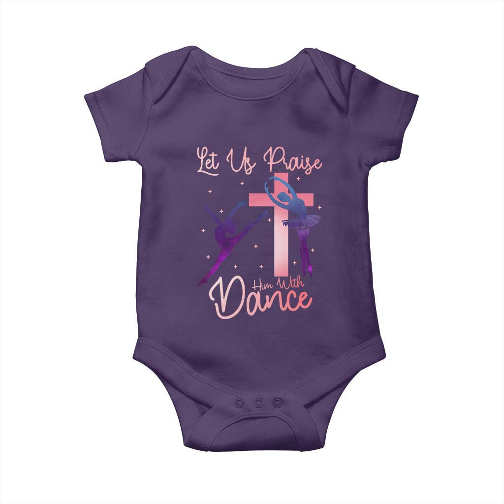 Christian Ballet Baby Onesie Let Us Praise Him With Dance Faith Inspired Art - Wonder Print Shop