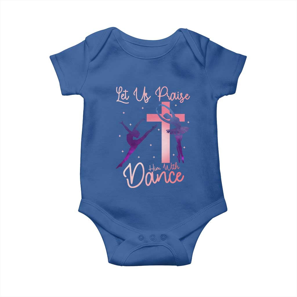 Christian Ballet Baby Onesie Let Us Praise Him With Dance Faith Inspired Art - Wonder Print Shop