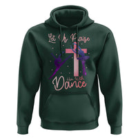 Christian Ballet Hoodie Let Us Praise Him With Dance Faith Inspired Art - Wonder Print Shop