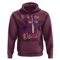 Christian Ballet Hoodie Let Us Praise Him With Dance Faith Inspired Art - Wonder Print Shop