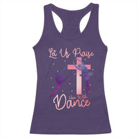 Christian Ballet Racerback Tank Top Let Us Praise Him With Dance Faith Inspired Art - Wonder Print Shop