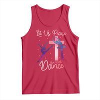 Christian Ballet Tank Top Let Us Praise Him With Dance Faith Inspired Art - Wonder Print Shop