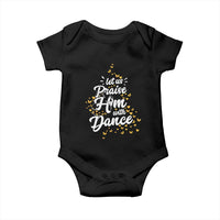 Christian Ballet Lover Baby Onesie Let Us Praise Him With Dance - Wonder Print Shop