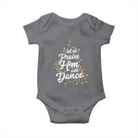 Christian Ballet Lover Baby Onesie Let Us Praise Him With Dance - Wonder Print Shop