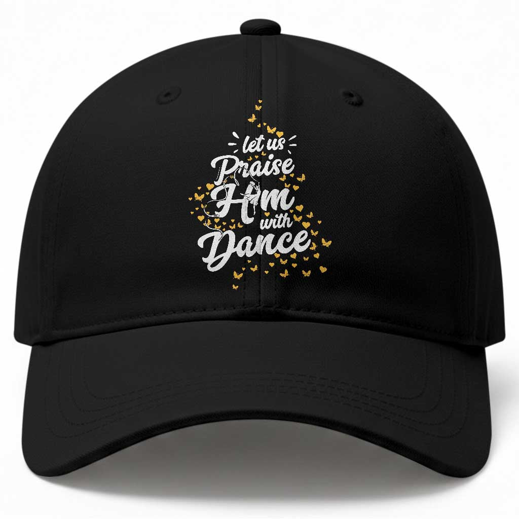 Christian Ballet Lover Baseball Cap Let Us Praise Him With Dance