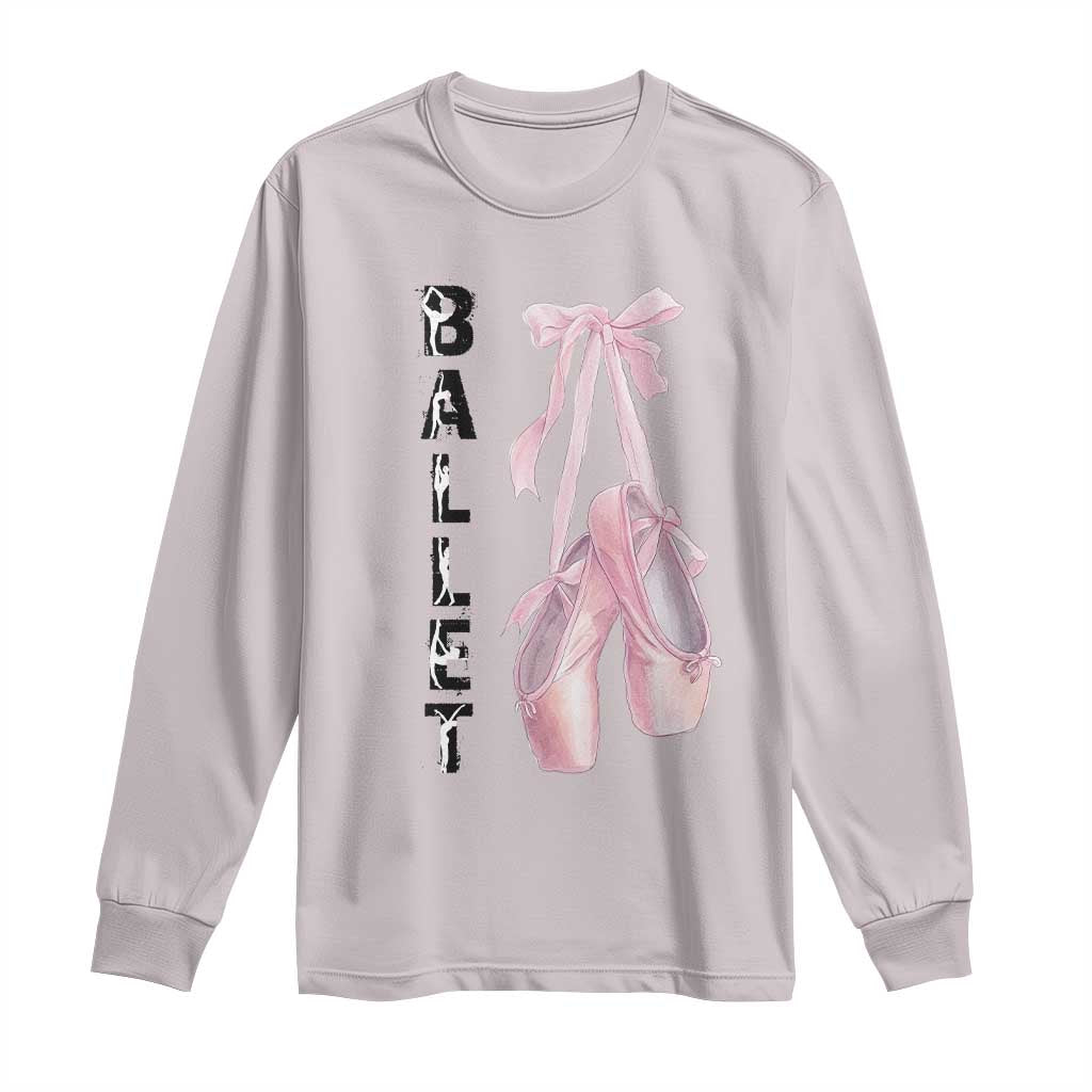 Ballerina Pointe Shoes Long Sleeve Shirt Gift For Cute Ballet Girl - Wonder Print Shop