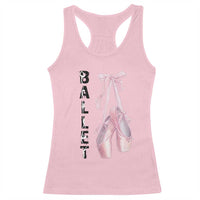 Ballerina Pointe Shoes Racerback Tank Top Gift For Cute Ballet Girl - Wonder Print Shop