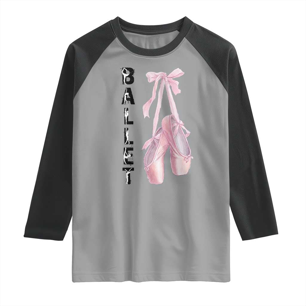 Ballerina Pointe Shoes Raglan Shirt Gift For Cute Ballet Girl - Wonder Print Shop