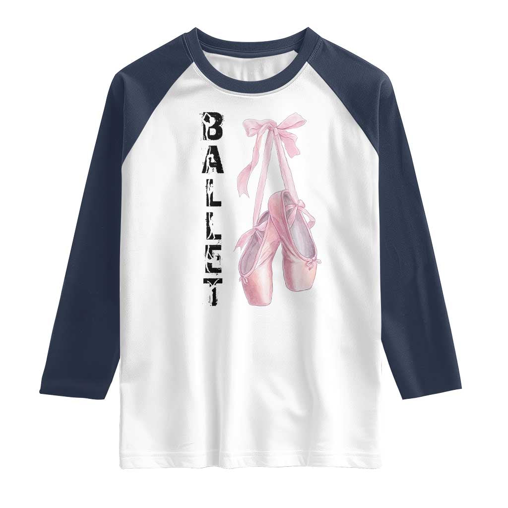 Ballerina Pointe Shoes Raglan Shirt Gift For Cute Ballet Girl - Wonder Print Shop