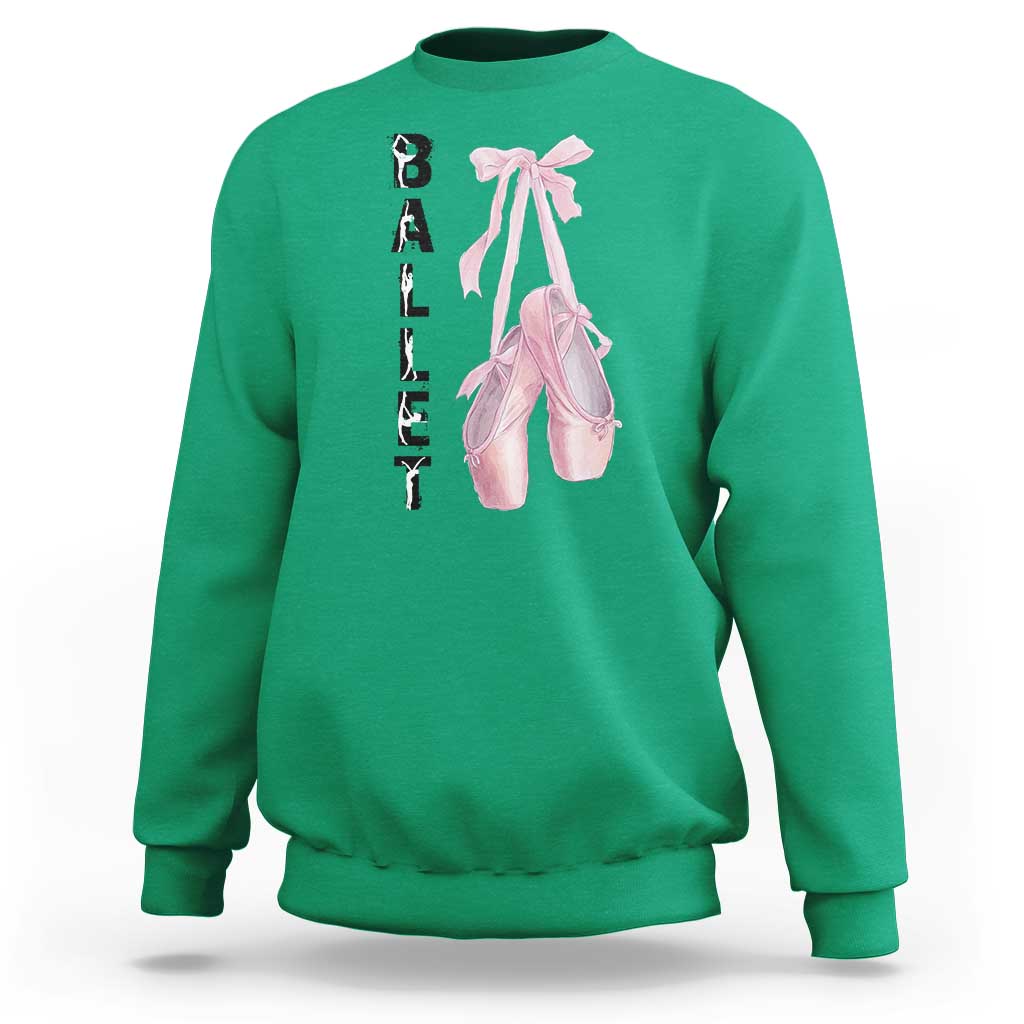 Ballerina Pointe Shoes Sweatshirt Gift For Cute Ballet Girl - Wonder Print Shop