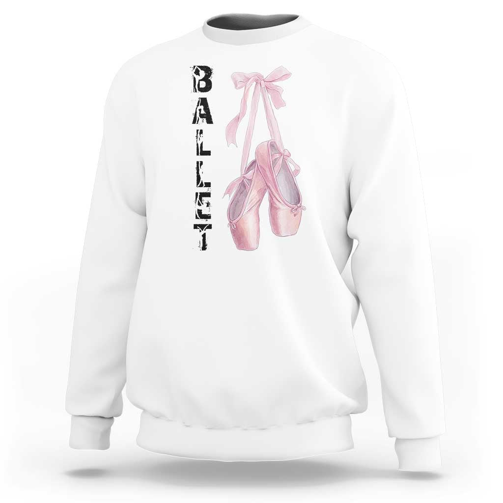Ballerina Pointe Shoes Sweatshirt Gift For Cute Ballet Girl - Wonder Print Shop
