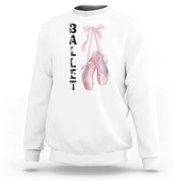 Ballerina Pointe Shoes Sweatshirt Gift For Cute Ballet Girl - Wonder Print Shop