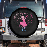 Just A Girl Who Loves Dance Spare Tire Cover Gift For Cute Ballet Girl - Wonder Print Shop
