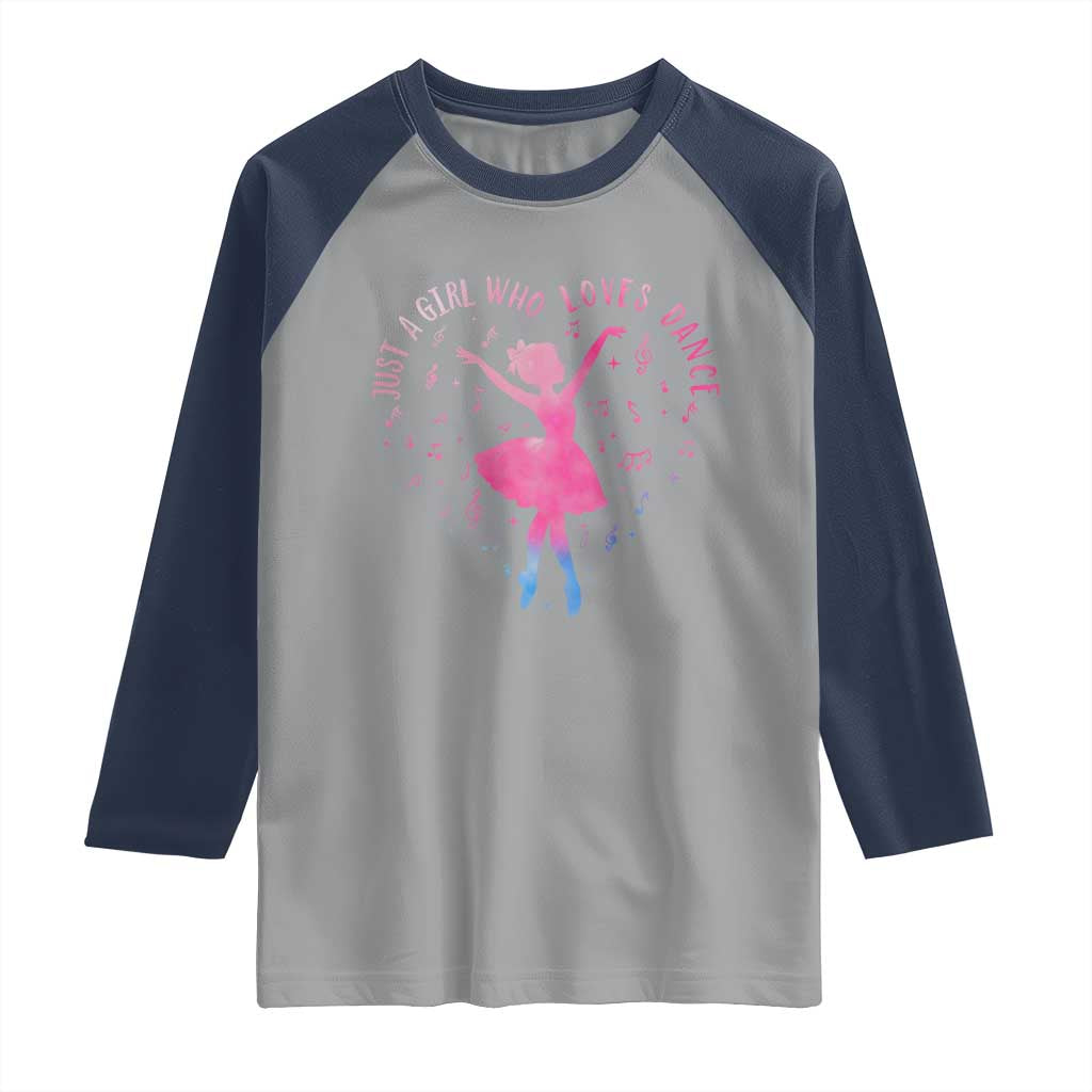 Just A Girl Who Loves Dance Raglan Shirt Gift For Cute Ballet Girl - Wonder Print Shop