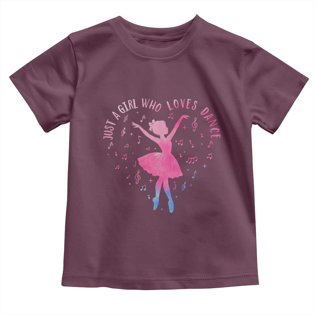 Just A Girl Who Loves Dance Toddler T Shirt Gift For Cute Ballet Girl - Wonder Print Shop