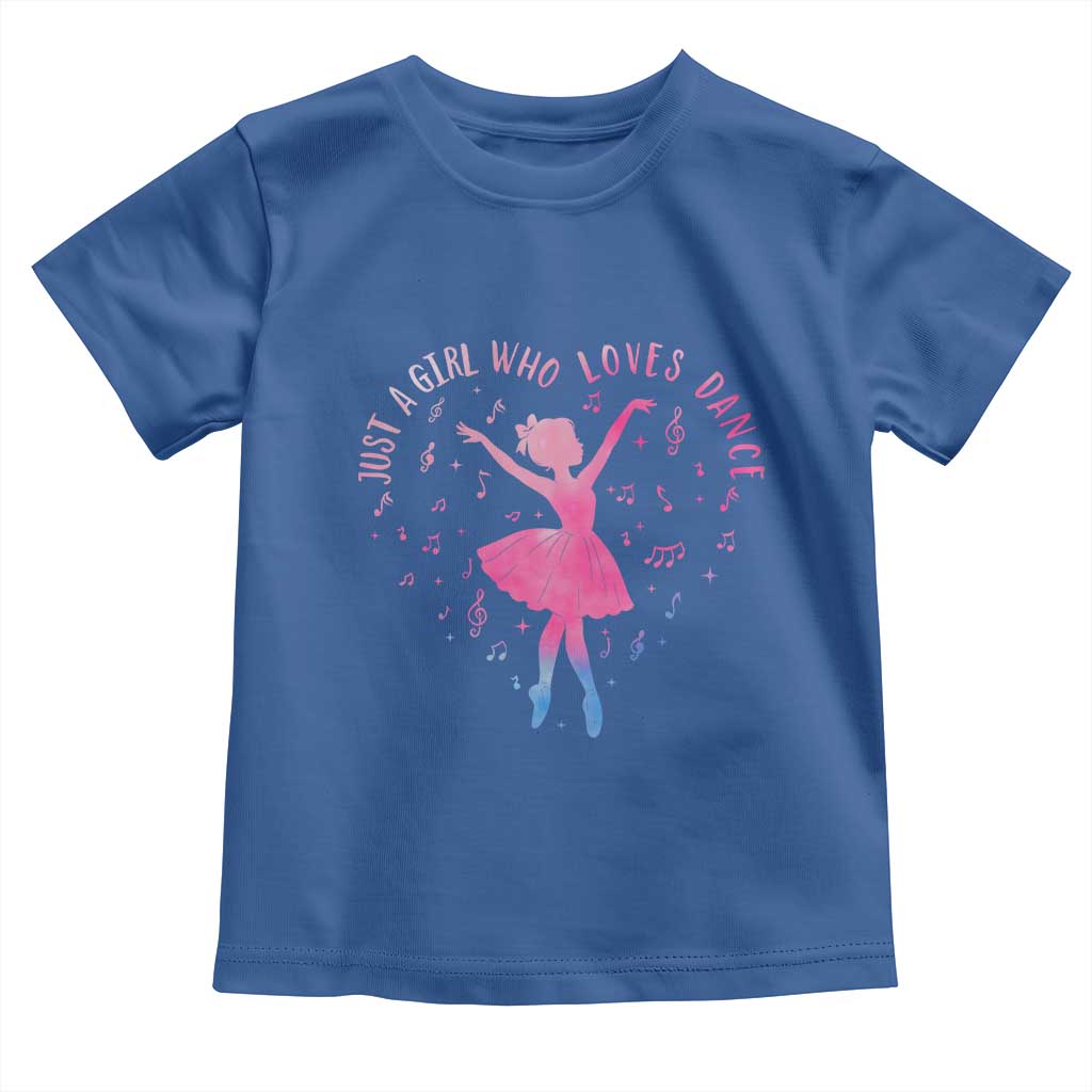Just A Girl Who Loves Dance Toddler T Shirt Gift For Cute Ballet Girl - Wonder Print Shop