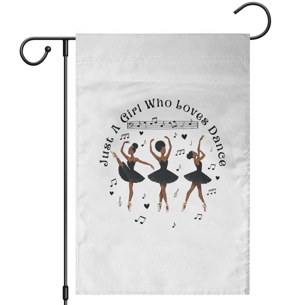 African American Ballet Dancer Garden Flag Just A Girl Who Loves Dance - Wonder Print Shop