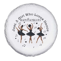 African American Ballet Dancer Spare Tire Cover Just A Girl Who Loves Dance - Wonder Print Shop