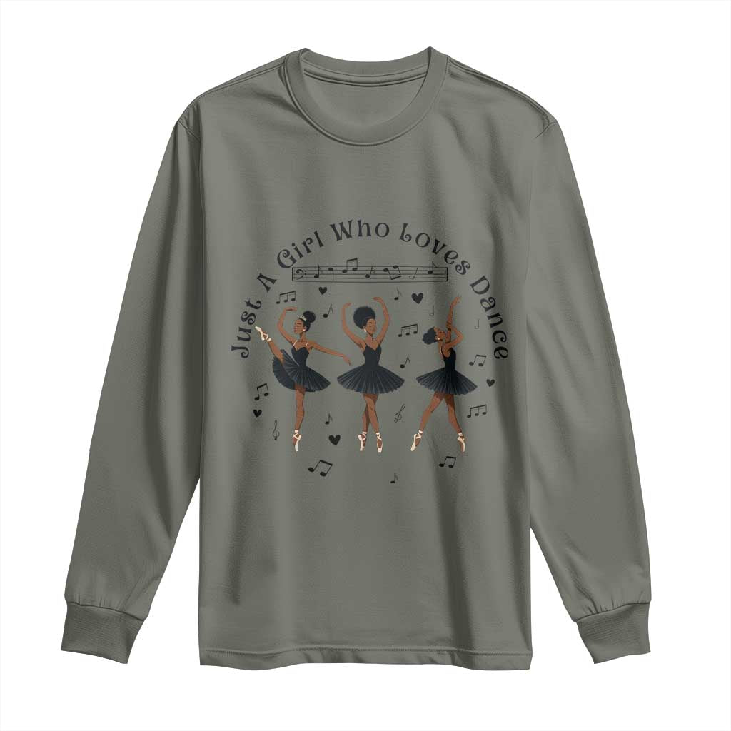 African American Ballet Dancer Long Sleeve Shirt Just A Girl Who Loves Dance - Wonder Print Shop