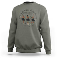 African American Ballet Dancer Sweatshirt Just A Girl Who Loves Dance - Wonder Print Shop