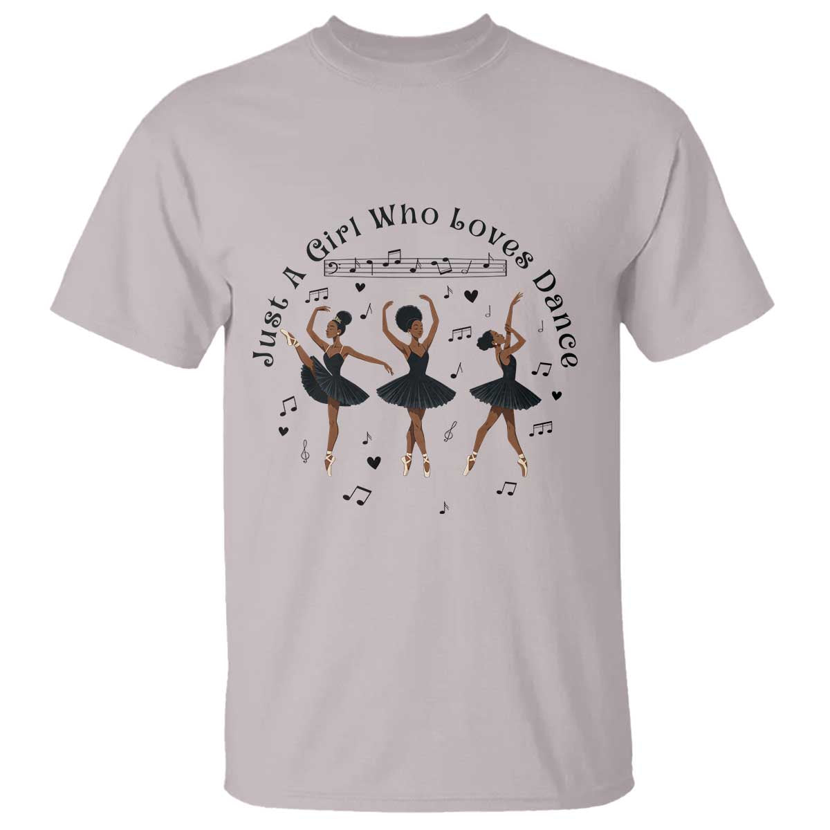 African American Ballet Dancer T Shirt Just A Girl Who Loves Dance - Wonder Print Shop