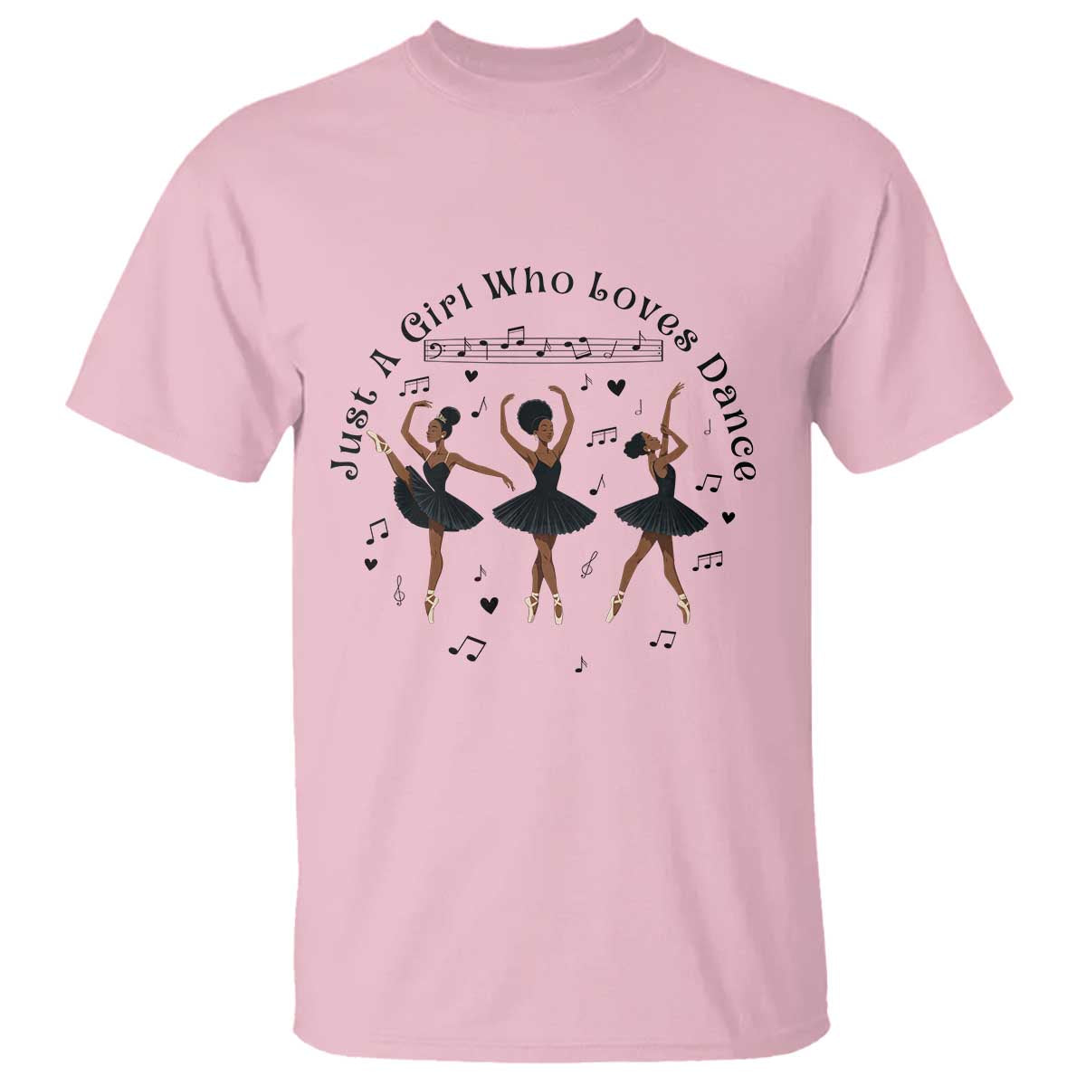 African American Ballet Dancer T Shirt Just A Girl Who Loves Dance - Wonder Print Shop