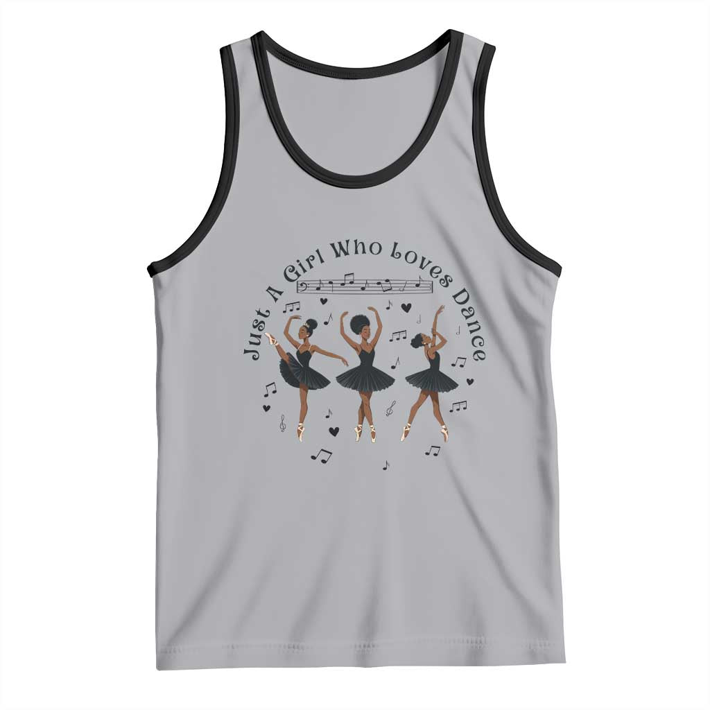 African American Ballet Dancer Tank Top Just A Girl Who Loves Dance - Wonder Print Shop