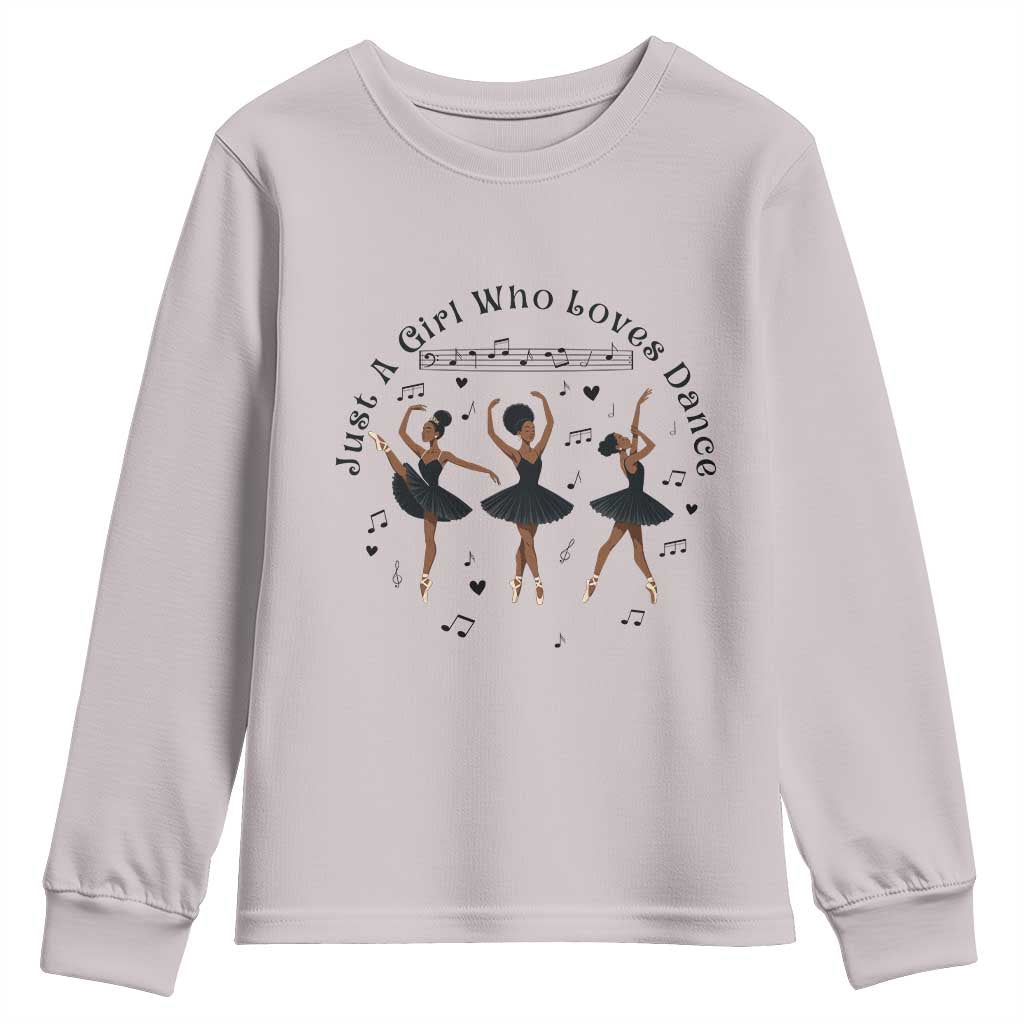 African American Ballet Dancer Youth Sweatshirt Just A Girl Who Loves Dance - Wonder Print Shop