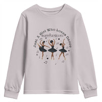 African American Ballet Dancer Youth Sweatshirt Just A Girl Who Loves Dance - Wonder Print Shop