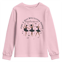 African American Ballet Dancer Youth Sweatshirt Just A Girl Who Loves Dance - Wonder Print Shop