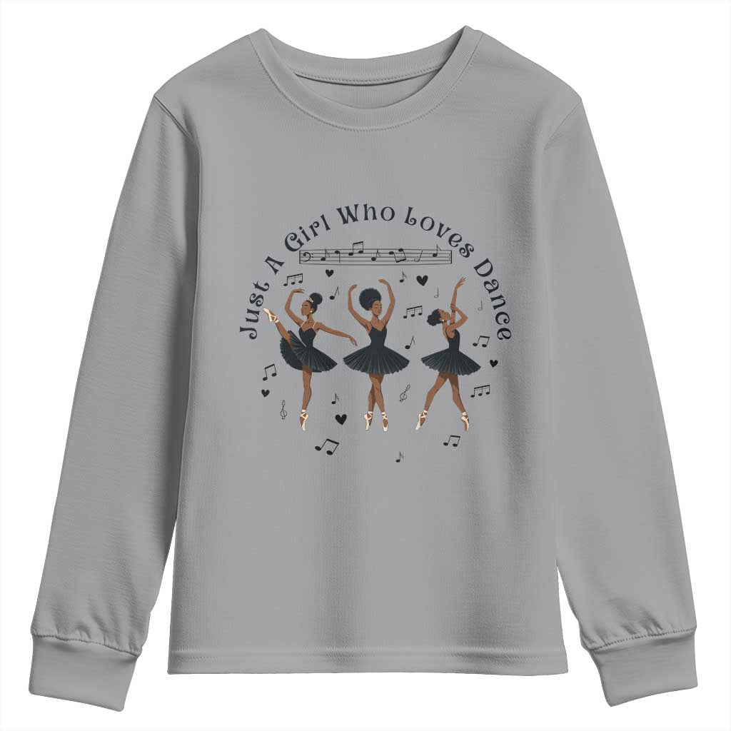 African American Ballet Dancer Youth Sweatshirt Just A Girl Who Loves Dance - Wonder Print Shop